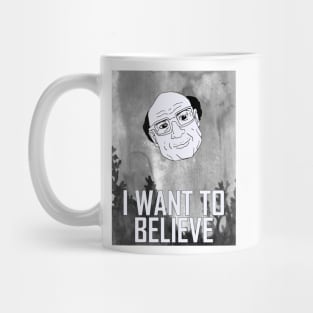 I Want To Believe In Danny DeVito Mug